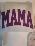 MAMA Sweatshirt
