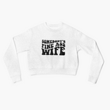 FINE WIFE-UNISEX SWEATSHIRT