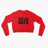 FINE WIFE-UNISEX SWEATSHIRT
