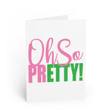 Oh So Pretty Greeting Cards